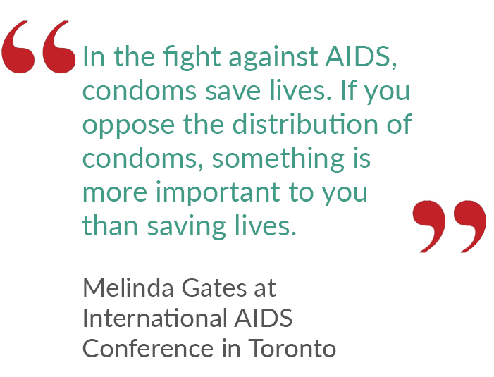 Quote from Melinda Gates at International AIDS Conference in Toronto